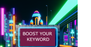 boost your keyword